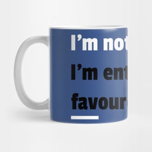 Entropically Favoured Mug